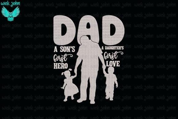 Reviewing Dad a Son s First Hero a Daughter s Love