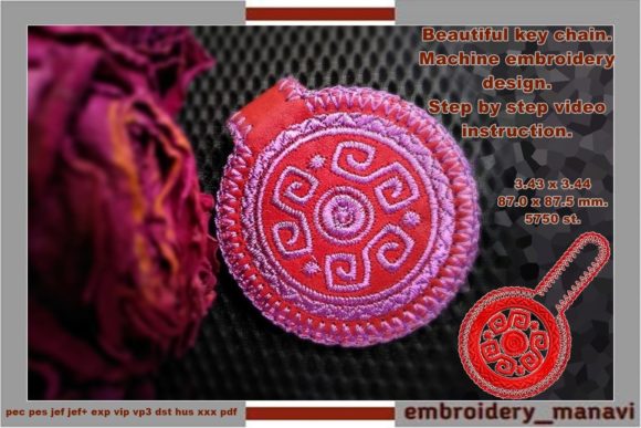 Reviewing the Bag Key Chain Embroidery Design
